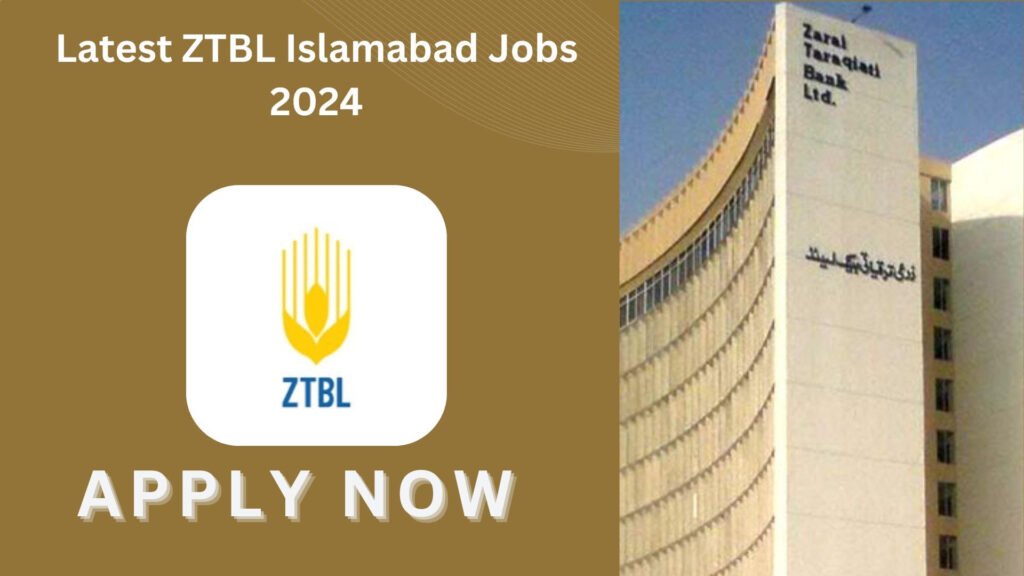 ZTBL Islamabad Jobs